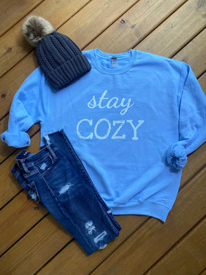 Stay COZY Sweatshirt