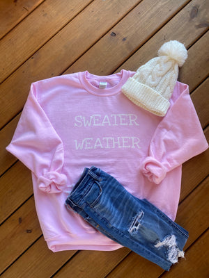 COZY SWEATER WEATHER Sweatshirt