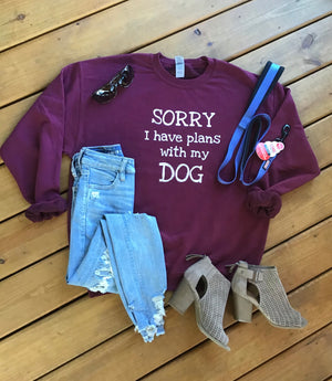 Sorry I have plans Sweatshirt