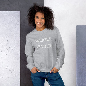 COZY SWEATER WEATHER Sweatshirt